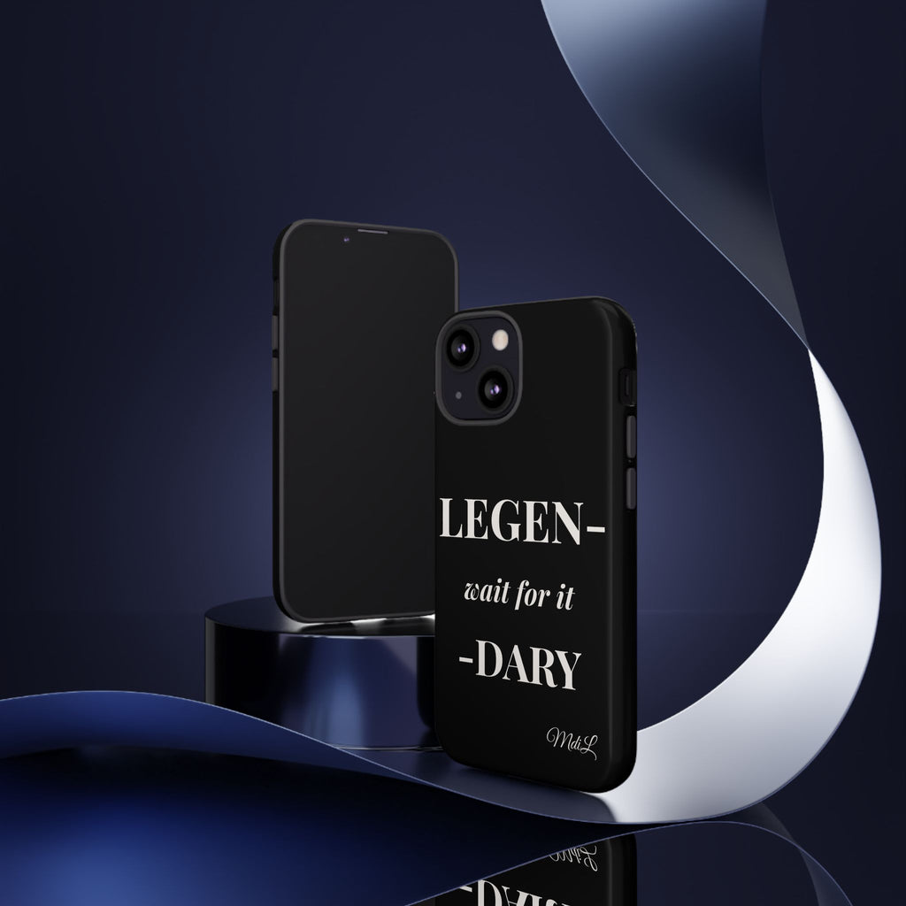 Legen-wait for it-dary