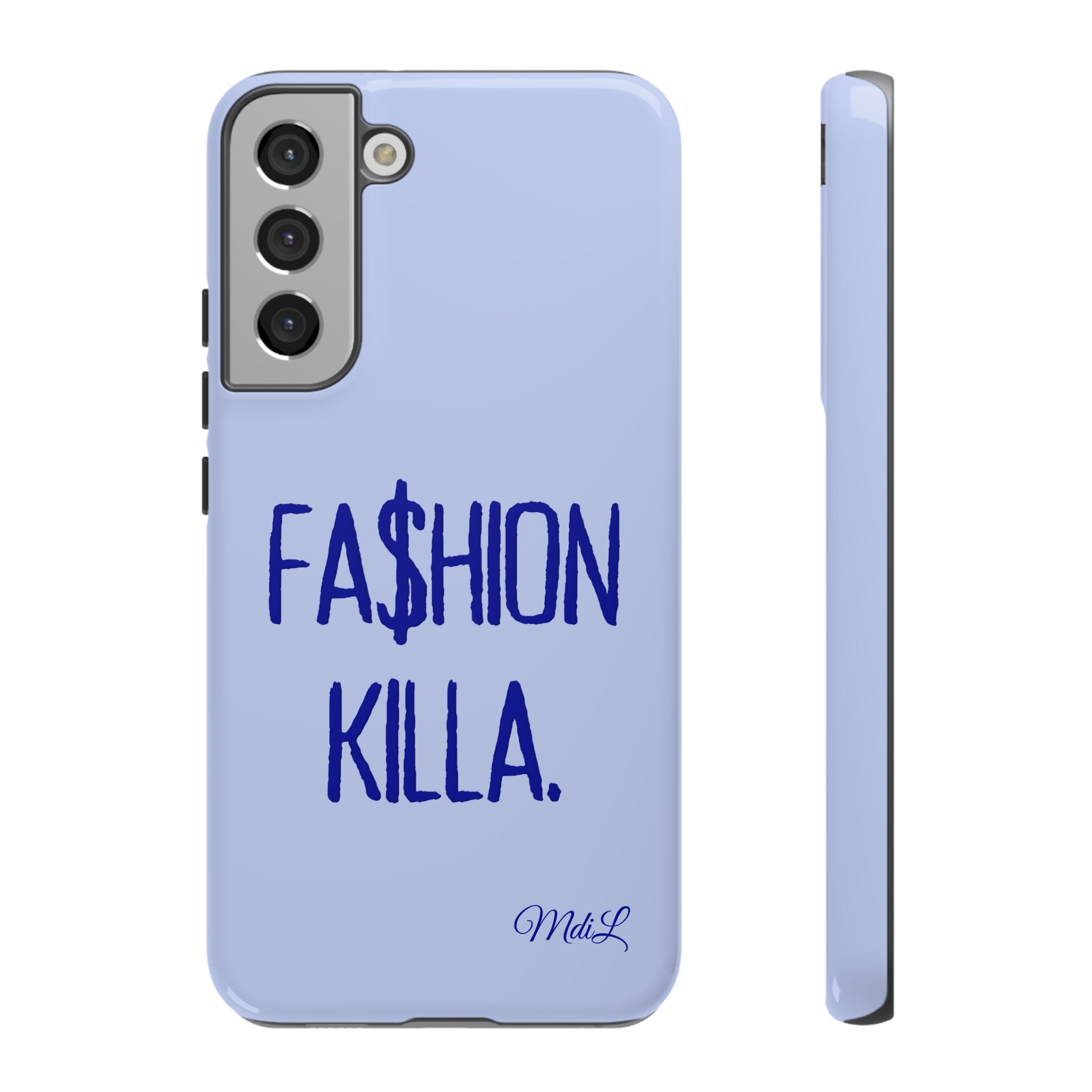 Fa$hion Killa