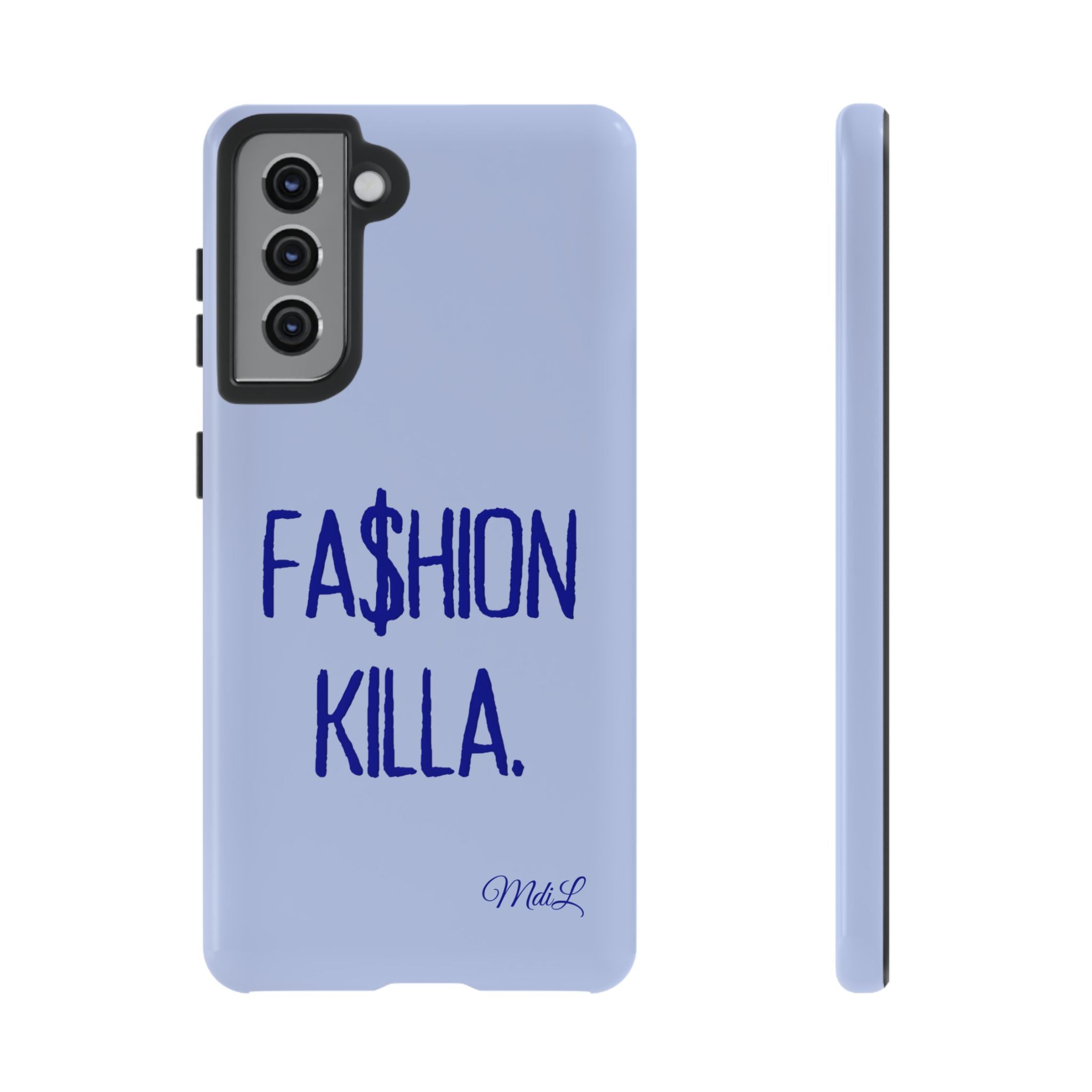 Fa$hion Killa