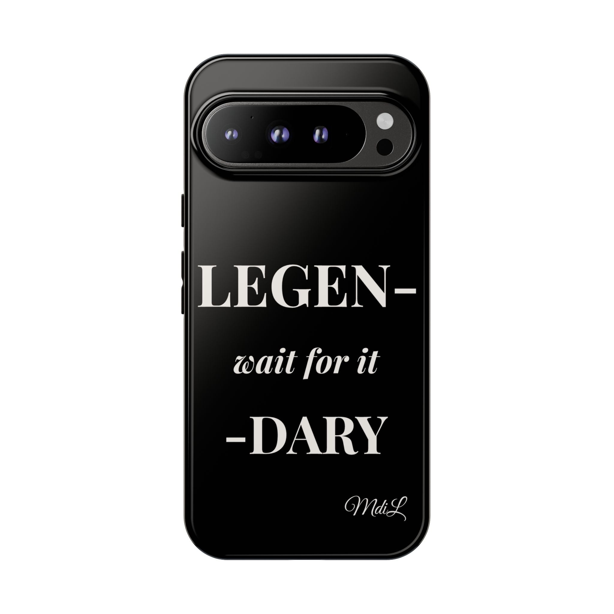 Legen-wait for it-dary
