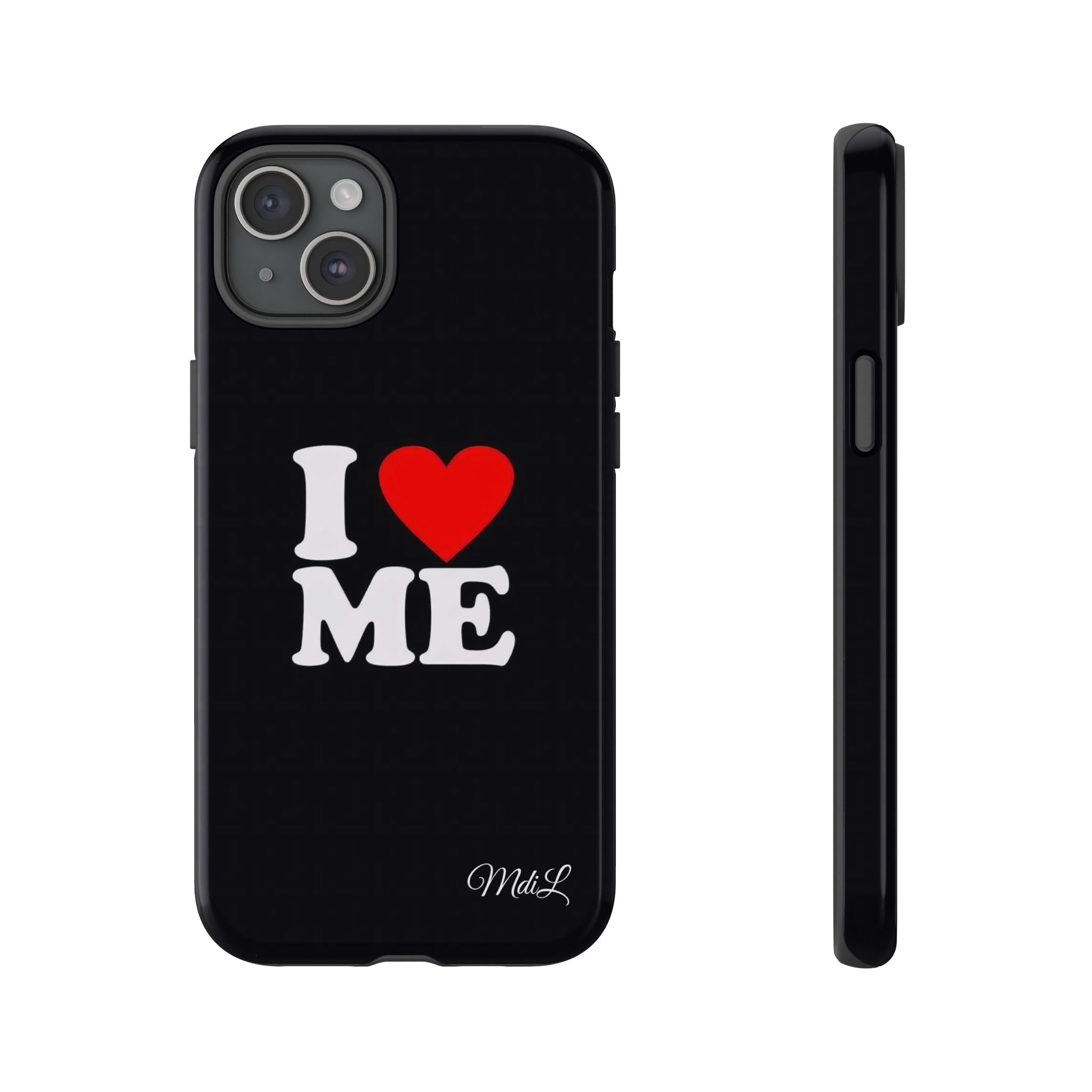 I Love Me iPhone Case