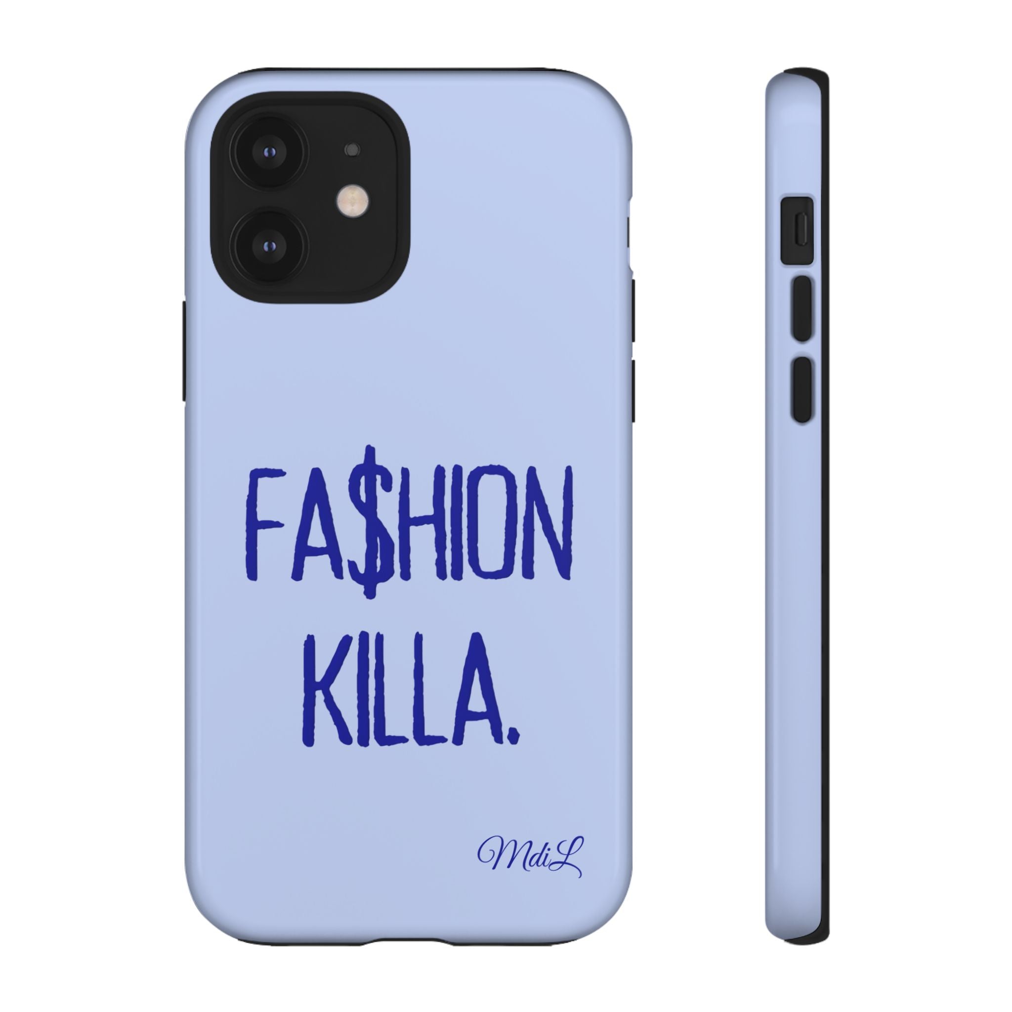 Fa$hion Killa