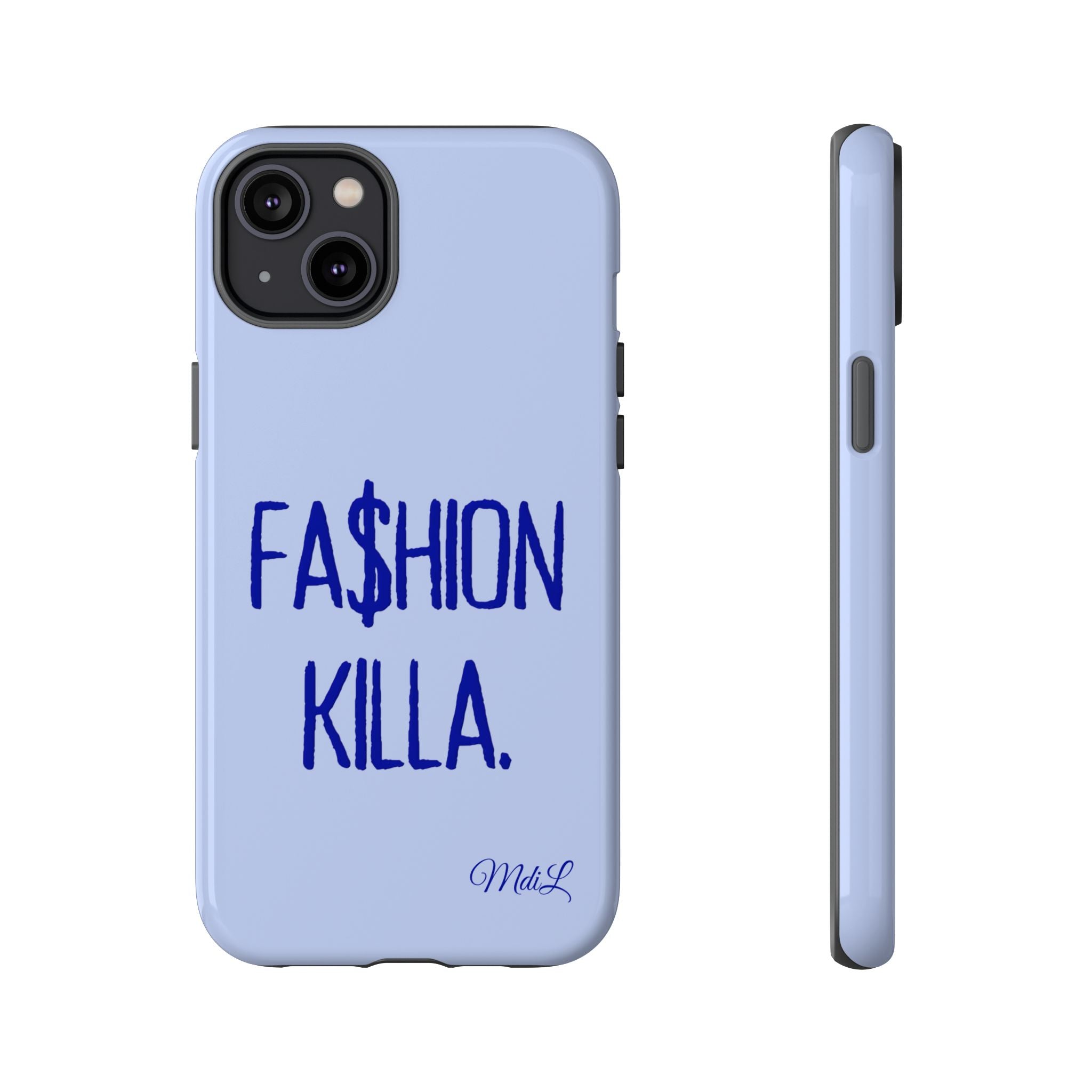 Fa$hion Killa