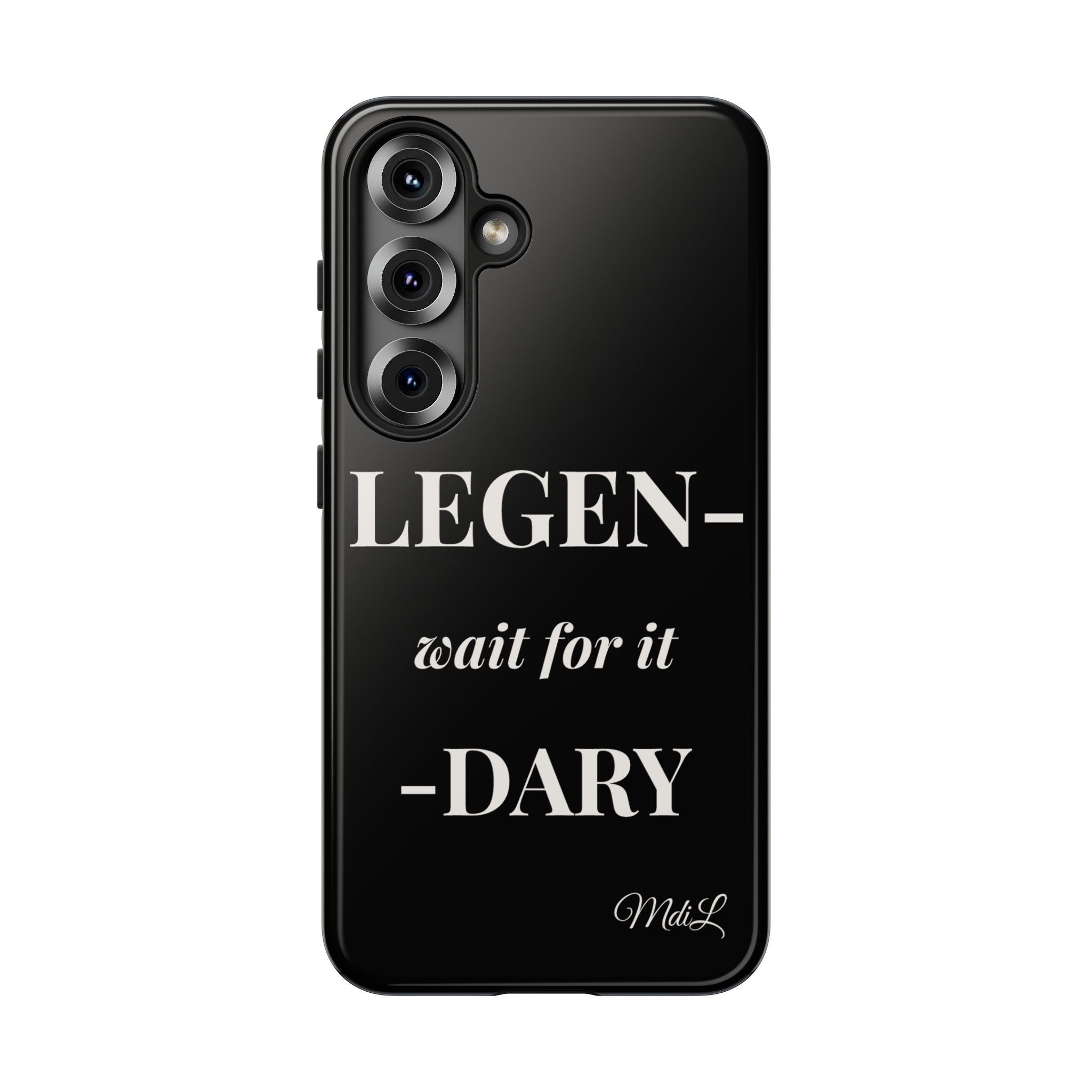 Legen-wait for it-dary