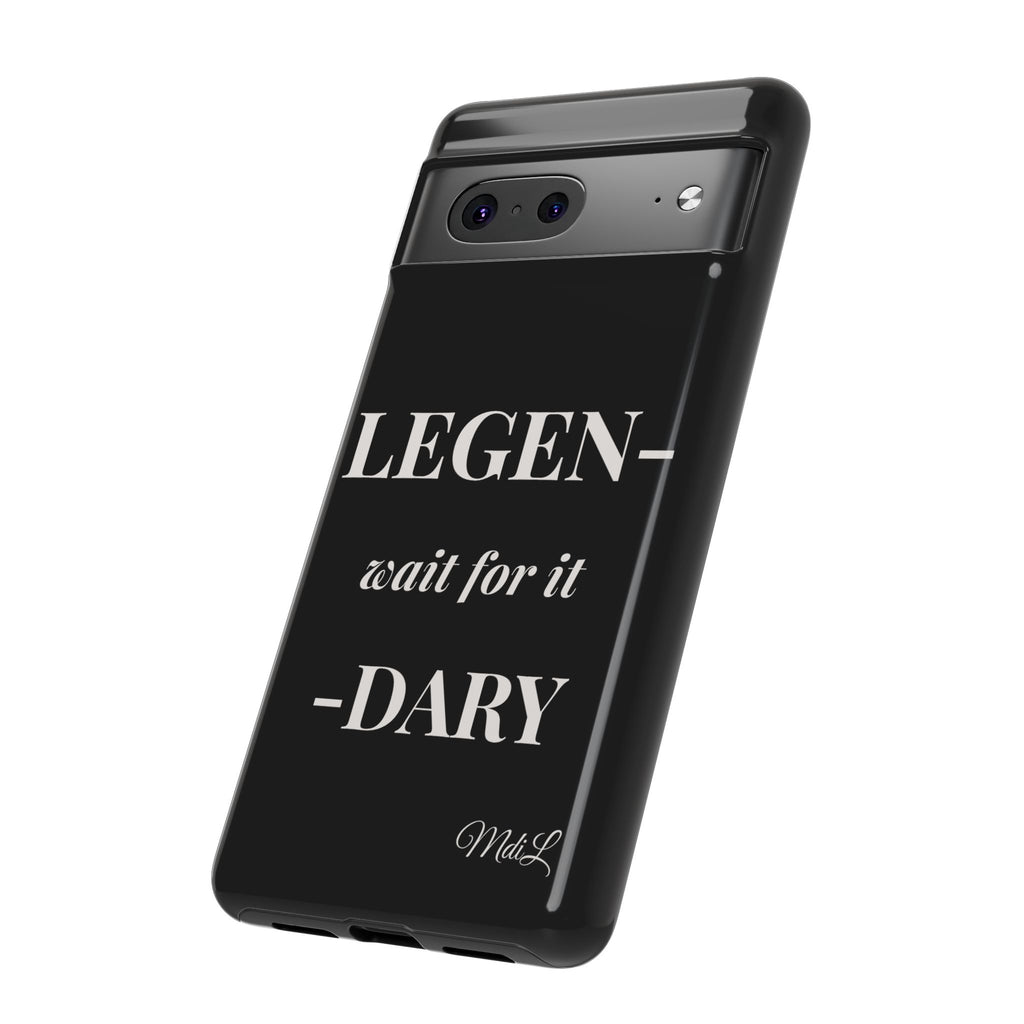 Legen-wait for it-dary