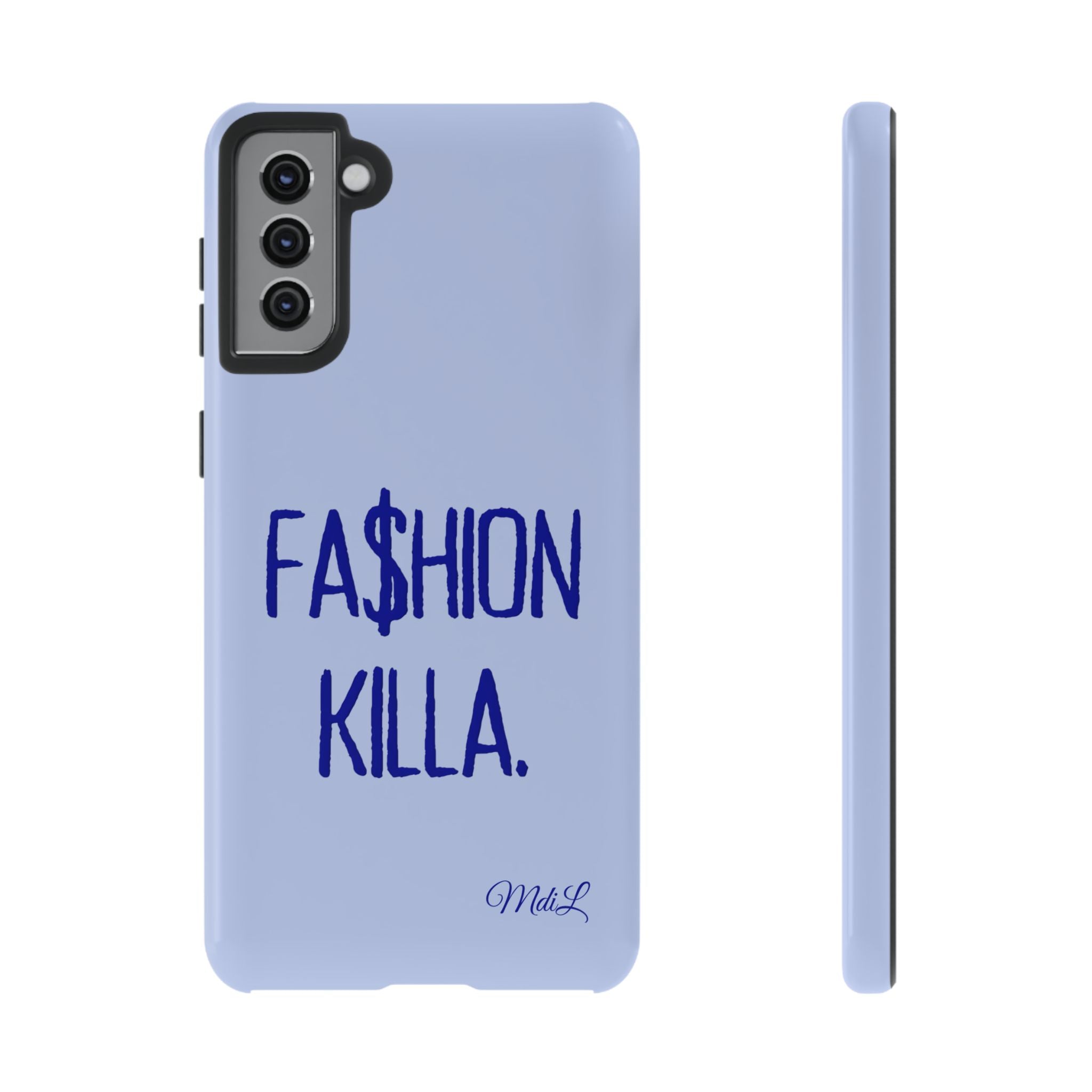 Fa$hion Killa