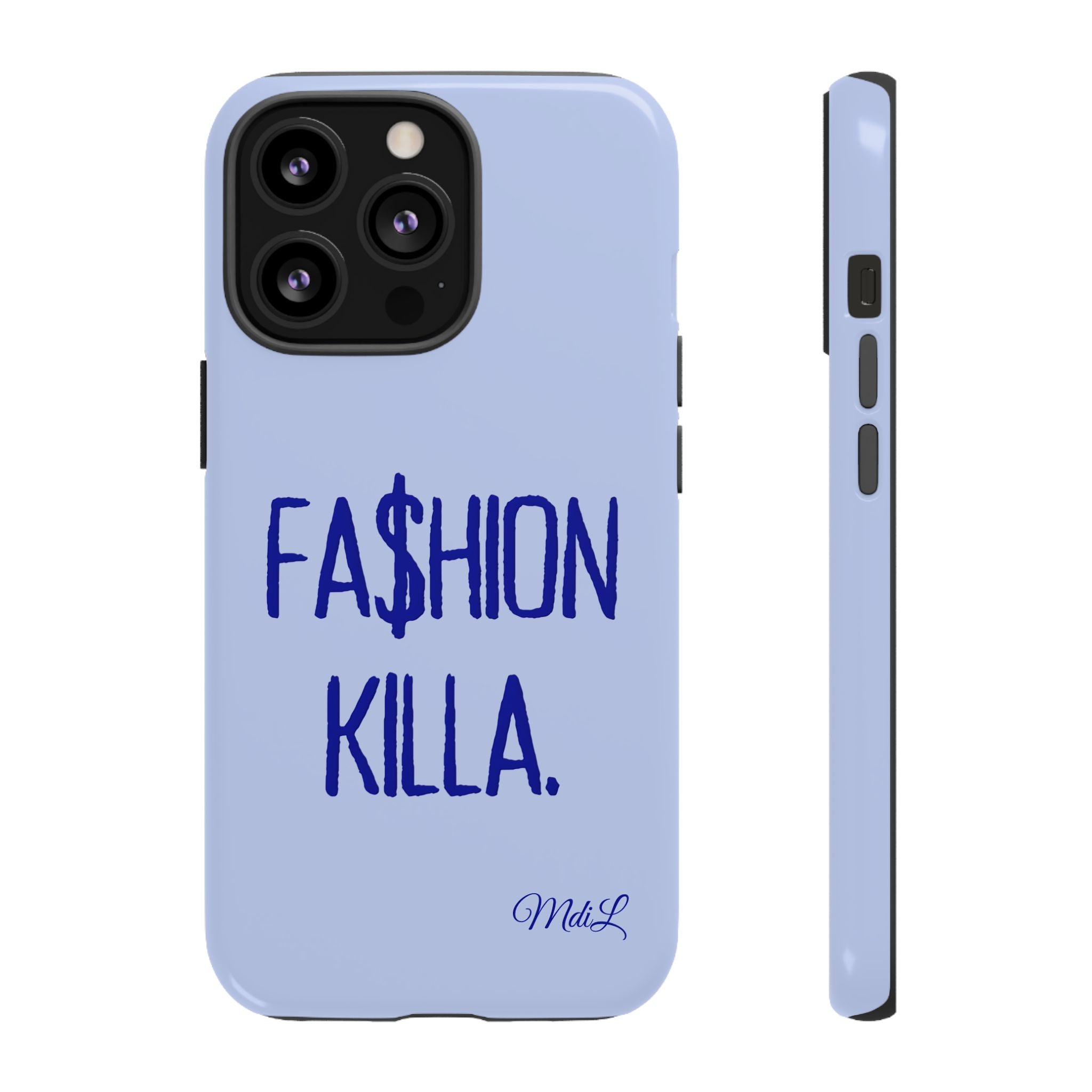 Fa$hion Killa