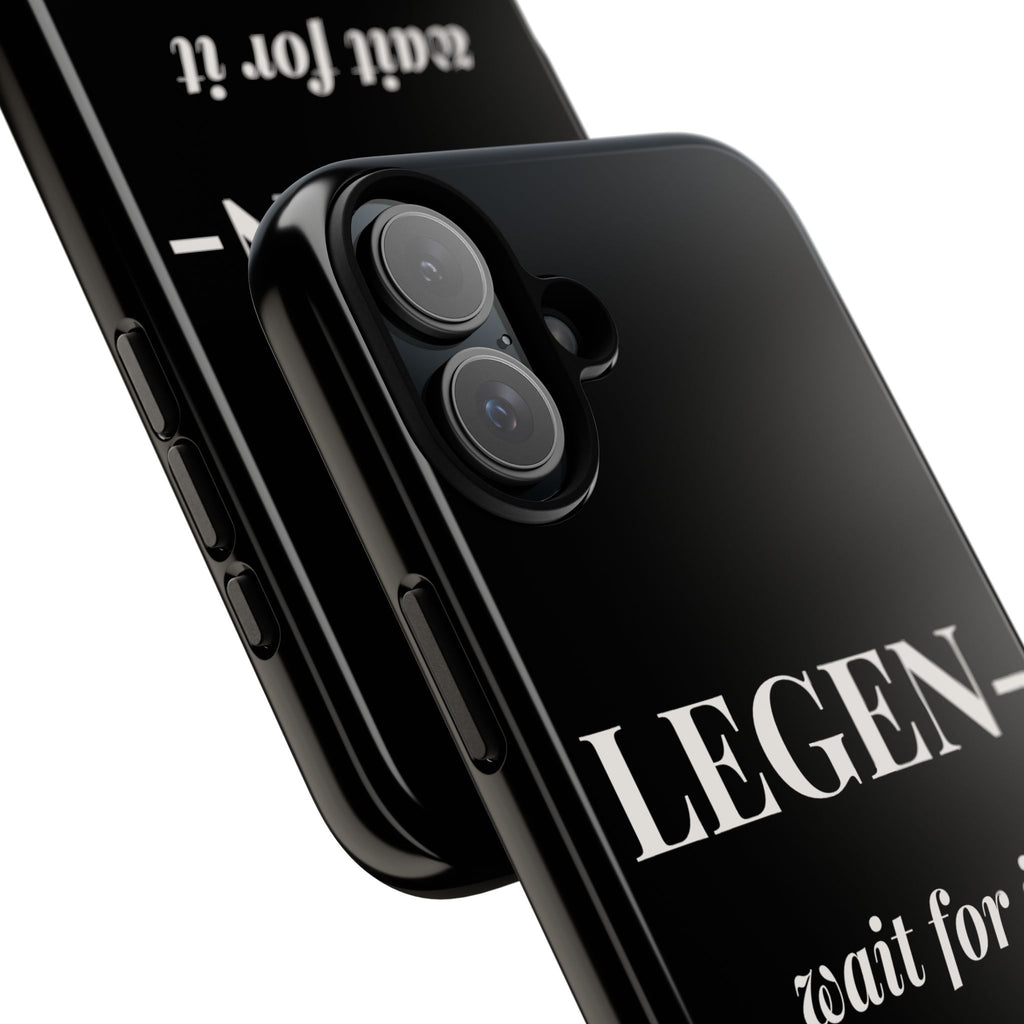 Legen-wait for it-dary