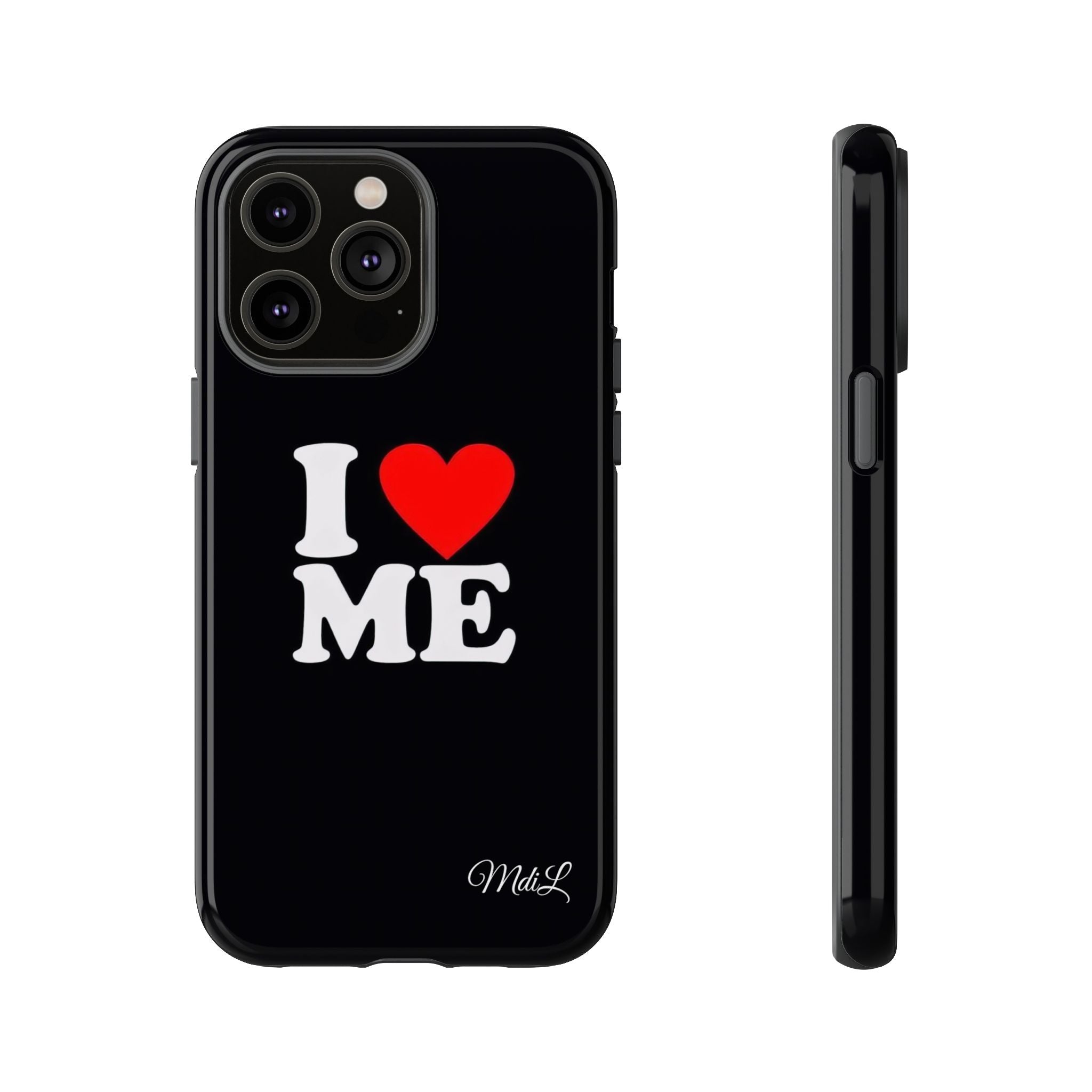 I Love Me iPhone Case