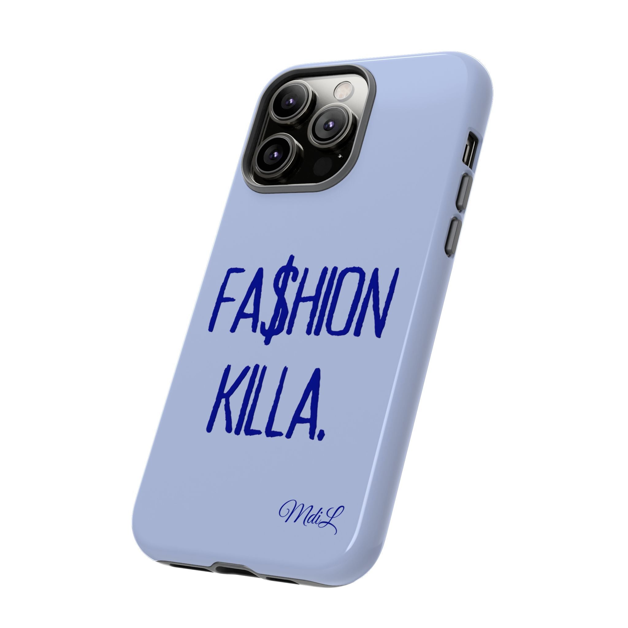Fa$hion Killa