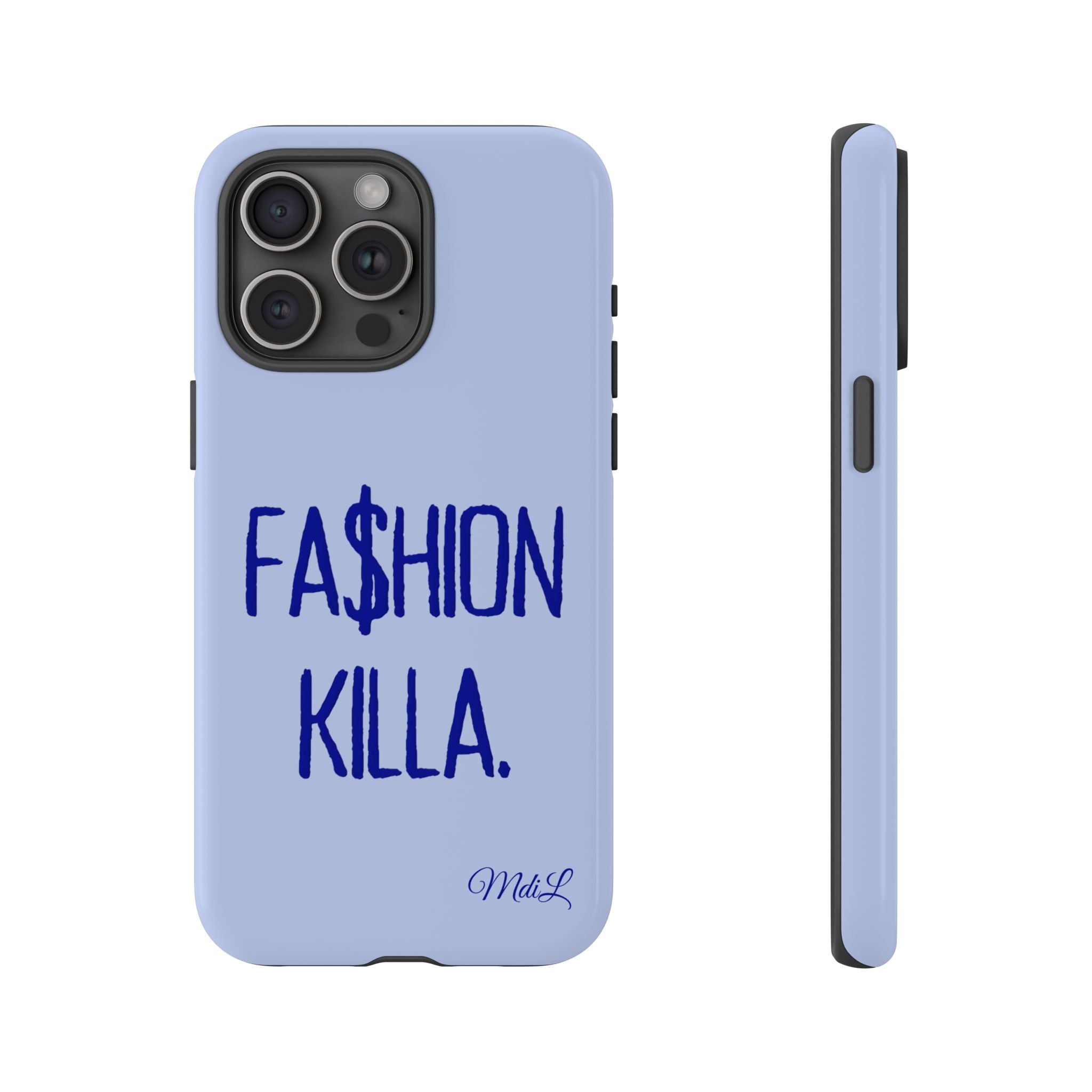 Fa$hion Killa