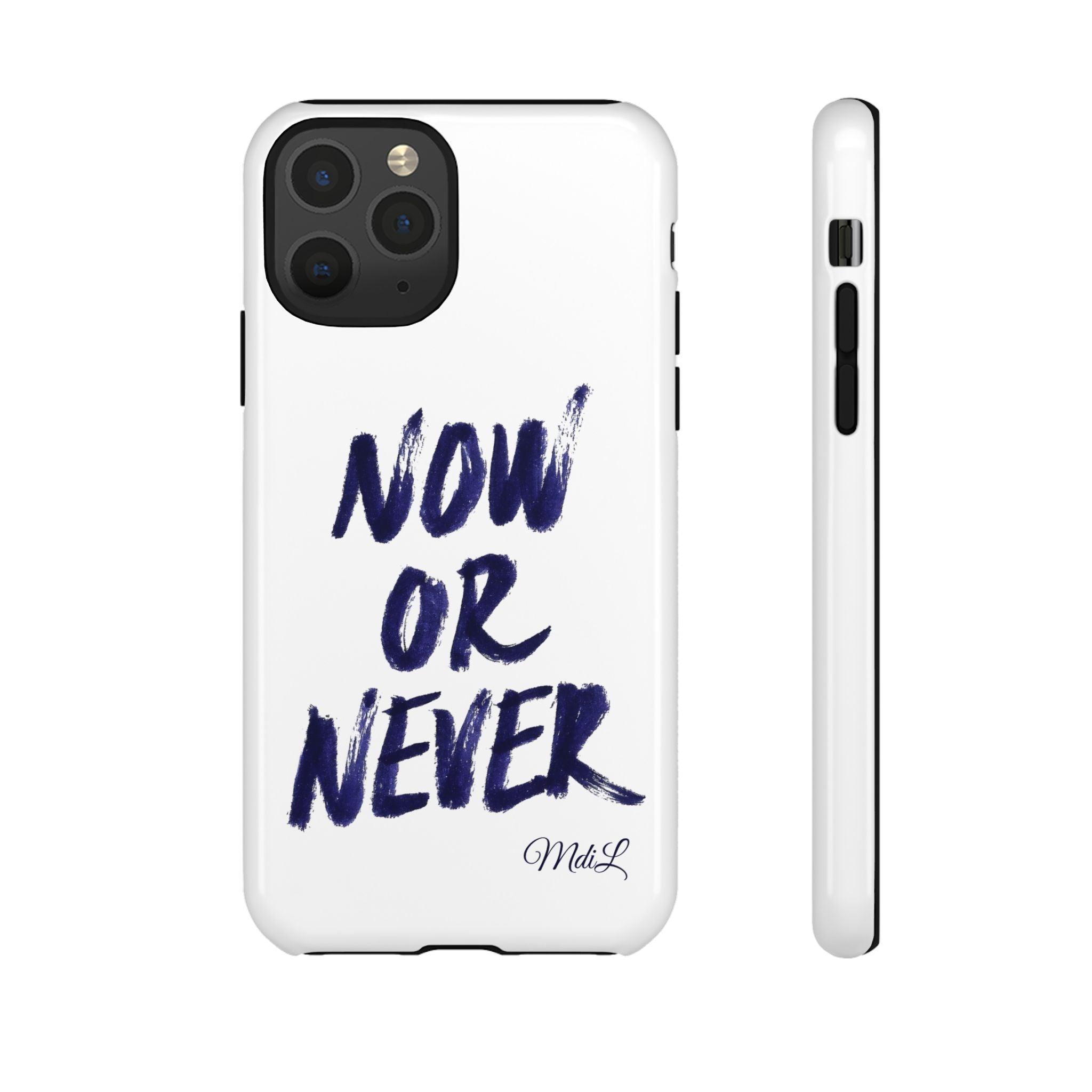 "NOW OR NEVER"
