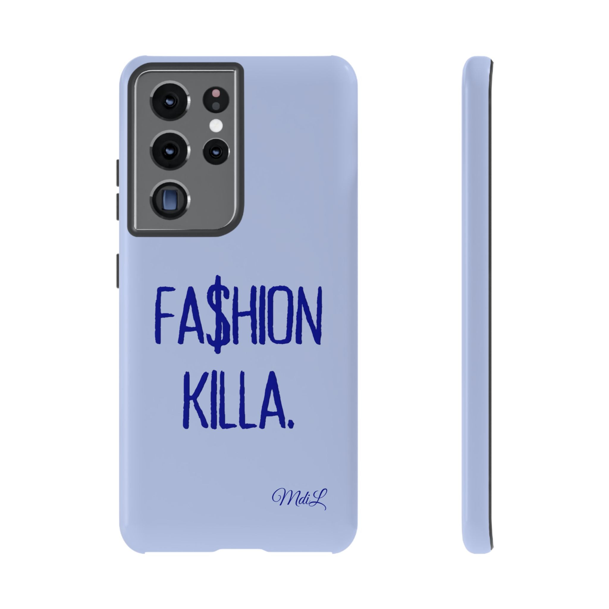Fa$hion Killa