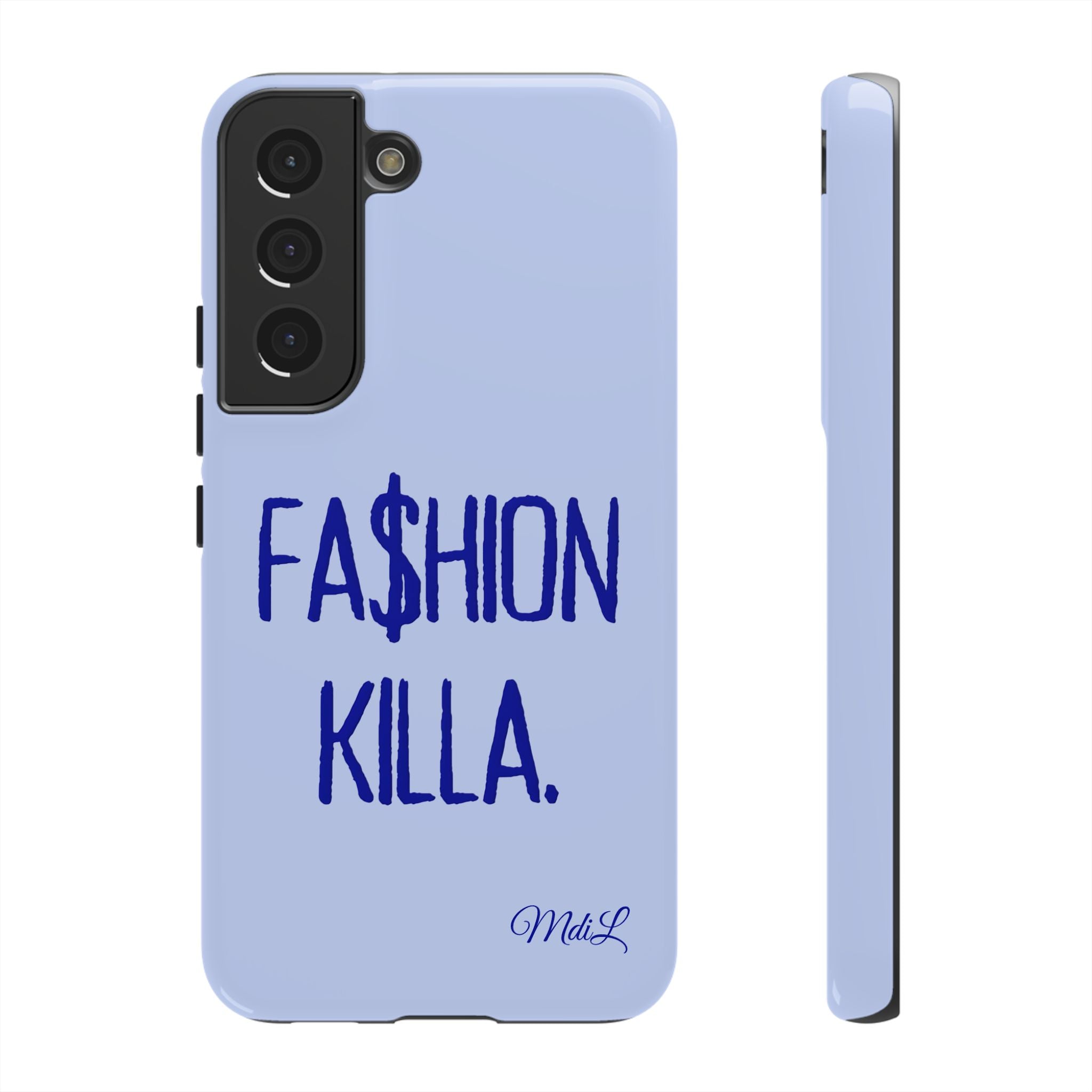 Fa$hion Killa