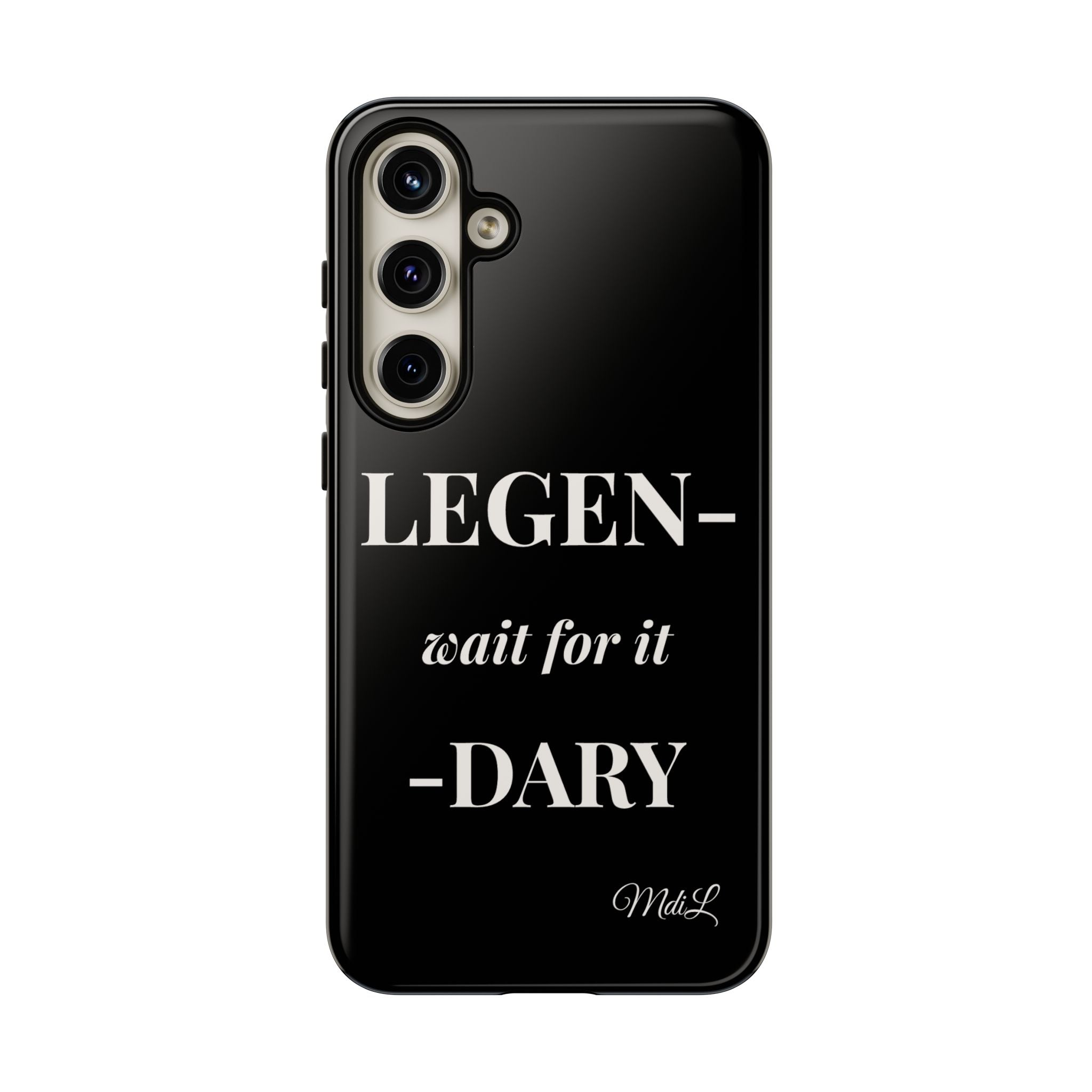 Legen-wait for it-dary