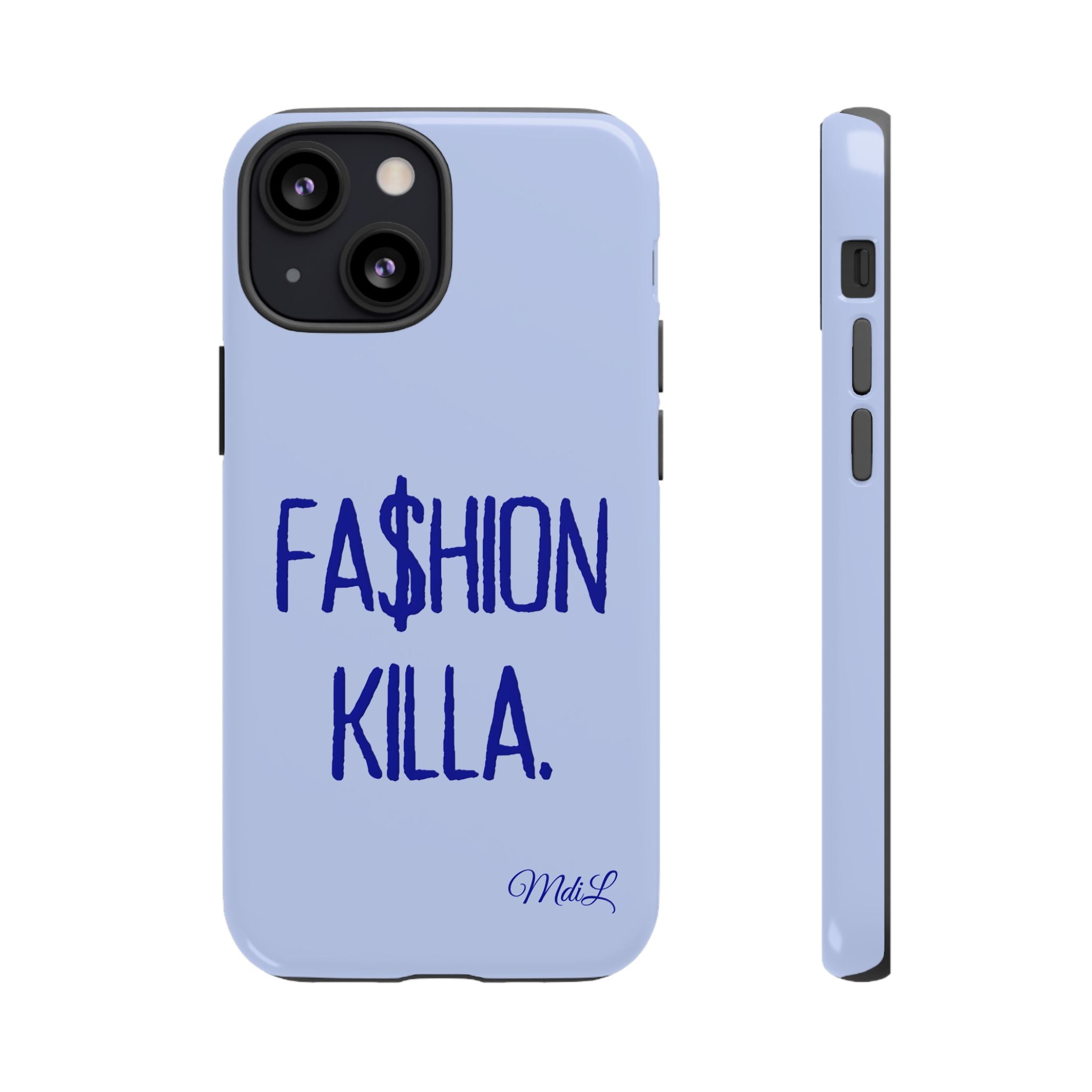 Fa$hion Killa
