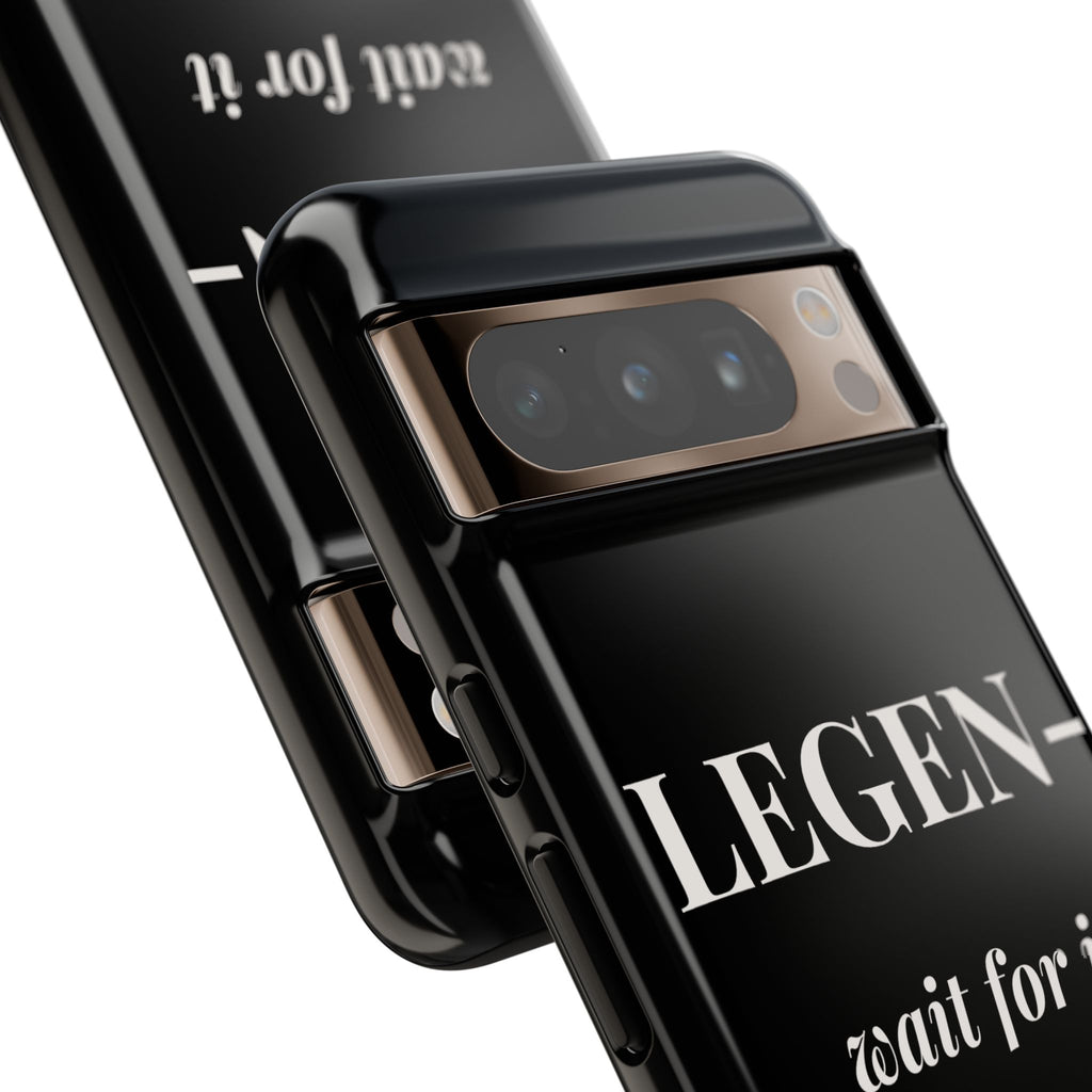 Legen-wait for it-dary