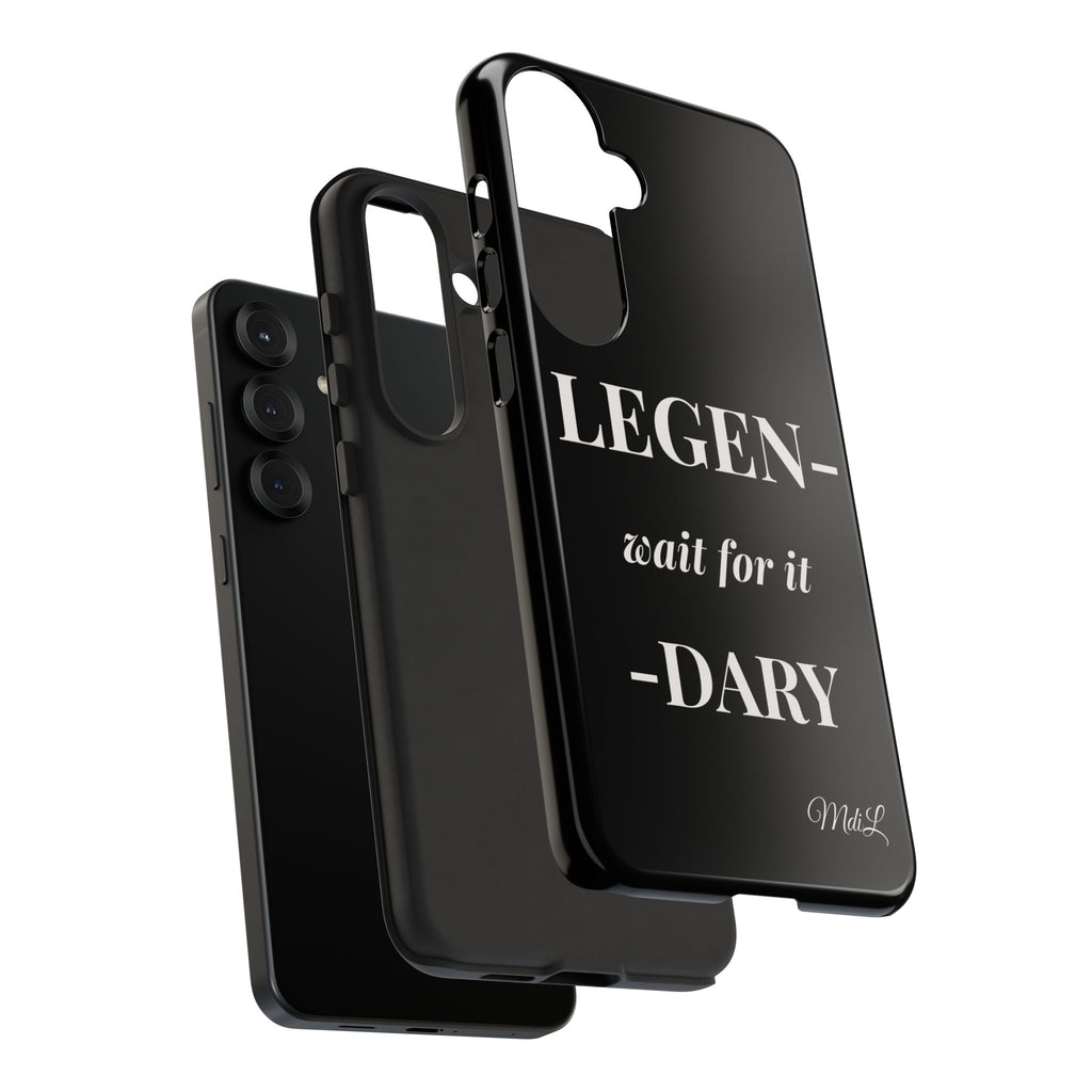 Legen-wait for it-dary