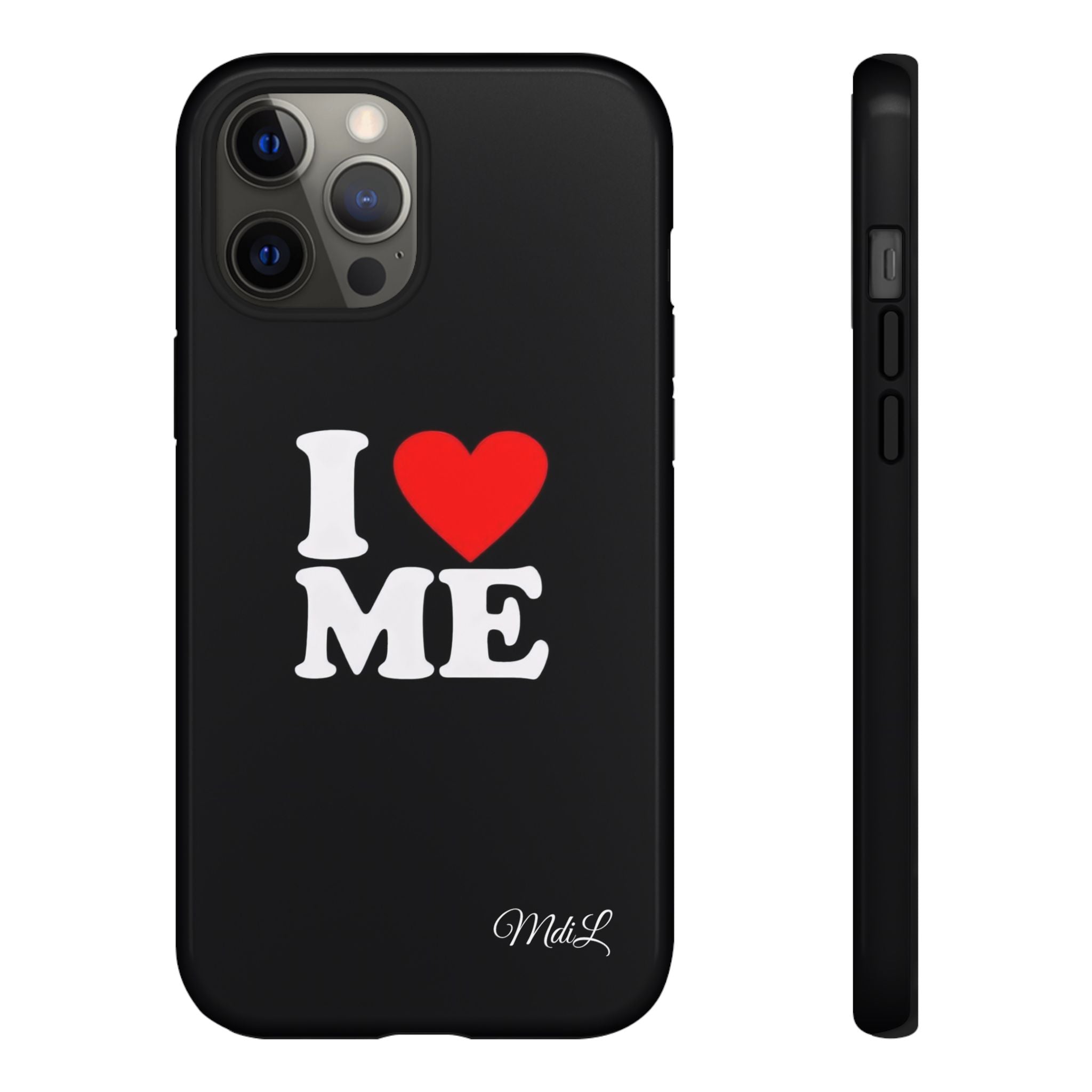 I Love Me iPhone Case